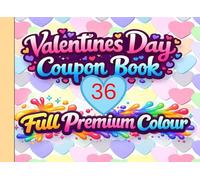 Valentine's Day Romantic Coupon Book:: 36 Premium Coloured Prefilled Full Colour Coupons Blue (Valentine's Day Coupons)