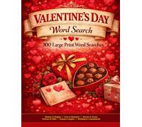 Valentine's Day Word Search: 100 Large Print Puzzles (Holiday Collection)