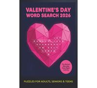 Valentine's Day Word Search 2026: Easy-to-Read Word Search Puzzles for Adults, Teens, and Seniors Featuring 50+ Romantic Themed Brain Games - Perfect Portable Size for a Relaxing Saturday Date-Night