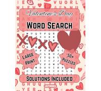 Valentine's Day Word Search: 50+ Unique Puzzles Large Print Edition
