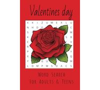 Valentines Day: Word Search: Inspirational Puzzle with Easy/Medium to Read about Love, Chocolate, Happiness and more| Puzzle gets harder as goes along ... Gifts for free times, holidays and gifts