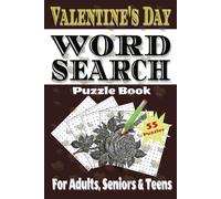 Valentine's Day Word Search:: Love, Fun, and Puzzles for a Perfect Valentine's Day