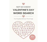 Valentines Day Word Search Puzzle Book: A Word Search Book for Adults & Teens Featuring Love, Romance, and Valentines Themed Puzzles