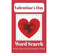 Valentine's Day Word Search Puzzle Book: Easy-to-Read Valentine’s Day Word Search Puzzles for Holiday Gifts, Love & Romance | 6 x 9 Inches, 110 Pages | 50+ Puzzles | Perfect Valentine’s Day Gift
