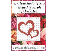 Valentine's Day Word Search Puzzle Book: Love-Filled Puzzles to Celebrate Romance, Friendship, and Sweet Moments - 55 Heartwarming Word Searches for All Ages