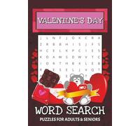 Valentine's Day Word Search Puzzle Book: Word Searches with Easy to Read Print about Valentine's Day, Love, Romantic Words and More [6x9 inches, 110 ... Gift for Vacations, Family Time and Holidays