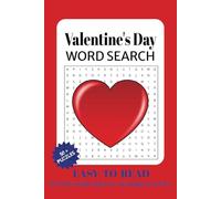 Valentine's Day Word Search Puzzle Book: Word Searches with Easy to Read Print about Valentine's Day, Love, and Romance