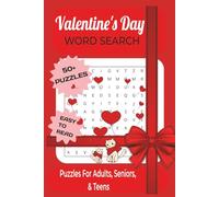 Valentines Day Word Search Puzzle Book: Word Searches With Easy to Read Print About Valentines Day, Love, Romance and More | 6x9 Inches, 110 Pages | ... Gift for Vacations, Holidays and Free Time