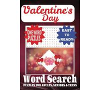 Valentine's Day Word Search Puzzle Book: Word Searches with Easy-to-Read Print about valentines day, Sweetheart, Love and More. |6x9 inches, 110 pages ... Gift for Vacations, Holidays and Free Times