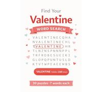 Valentines day word search puzzle "Find your Valentine": 30 Word Search puzzles with one word - Valentine is hidden 210 times!