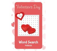 Valentine's Day Word Search Puzzles: Word Searches with Easy to Read Print about Love, Romance, and More 6x9 inches 50+ Puzzles, Gifts for Loved ones, Valentines Day, Vacation and Free Time