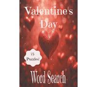 Valentine's Day Word Search: Relaxing Valentine Puzzles for Romance Lovers