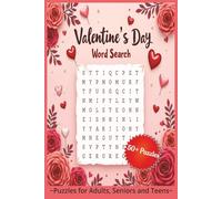 Valentine's Day Word Search: Word Searches with Easy to Read Print about Love, Romance, Cupid and More | 6x9 inches, 112 pages | 50+ Puzzles … Gift for Vacations, Holidays and Relaxation