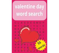 valentines day wordsearch: with 495 words for 55 puzzles, solutions inside