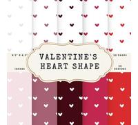 Valentine's Heart Shape Scrapbook Paper - 50 Sheets, 8.5 x 8.5 Inches, Pattern Designs: Perfect for Love-Themed Crafts and DIY Projects And Junk Journaling