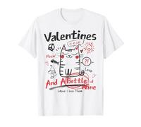 Valentines Is A Cat and A Bottle of Wine Cause I Love Them Camiseta
