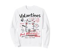 Valentines Is A Cat and A Bottle of Wine Cause I Love Them Sudadera