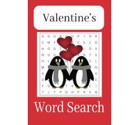 Valentines Word Search Puzzle Book: Word Searches with Easy to Read Print about Valentine's, Love, Valentine's Day and More | 6x9 inches, 110 ... for Valentine's, Holiday and Free Time