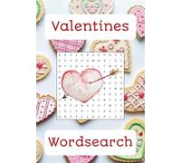 Valentines Wordsearch Puzzle Book: Valentines Day Romance Love Gift 22 Puzzles 6x9 Paperback