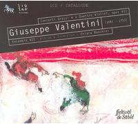 Valentini - Concerti Grossi E A Quattro Violini Op.7