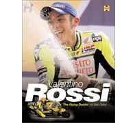 Valentino Rossi: Motogenius: Bk. H891 (Valentino Rossi: The Flying Doctor)