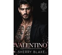 Valentino: Un Dark Mafia Romance - Age Gap Y Slow Burn (Sindicato Feretti)