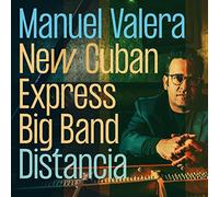 Valera,Manuel-New Cuban Express Big Band- - New Cuban Express Big Band - Distancia