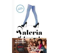 Valeria al desnudo (Saga Valeria 4)