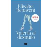 Valeria al desnudo (Saga Valeria 4) (SUMA)