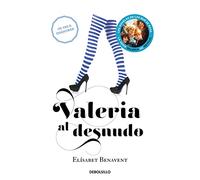 Valeria al desnudo (Saga Valeria 4) (Best Seller | Ficción)