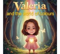Valeria and the world of colours