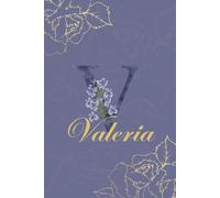 Valeria Journal: Monogram V Personalized Floral Notebook for Women Decorative Purple and Gold Monogram Journal, Cute Aesthetic Notebook, Personalized Diary and Birthday Gift for Women Named Valeria