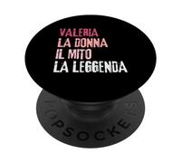 Valeria La Donna Il Mito La Leggenda Festa di Compleanno PopSockets PopGrip Adhesivo