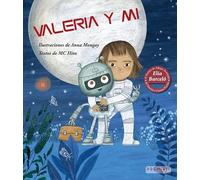 Valeria y Mi: 12 (Álbum Ilustrado)