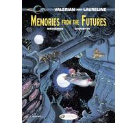 Valerian 22 - Memories from the Futures (Valerian & Laureline)