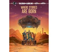 Valerian and Laureline by... - Where Stories Are Born