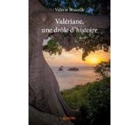 Valériane Une Drôle Dhistoire (ebook)