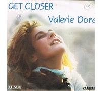 Valerie Dore - Get closer (1984) / Vinyl single [Vinyl-Single 7'']