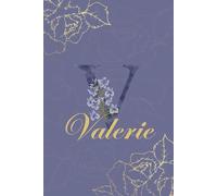 Valerie Journal: Monogram V Personalized Floral Notebook for Women Decorative Purple and Gold Monogram Journal, Cute Aesthetic Notebook, Personalized Diary and Birthday Gift for Women Named Valerie
