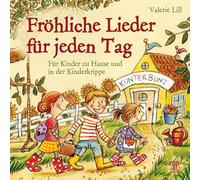 Valerie Lill - Fröhliche Lieder für jeden Tag