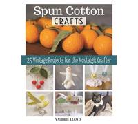 Valerie Lloyd Spun Cotton Crafts (Tapa blanda)
