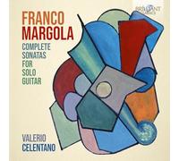 Valerio Celentano - Complete Sonatas for Solo Guitar