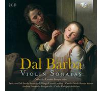 Valerio Losito|Federico Del Sordo|Diego Leverić|Cecilia Medi|Andrea Lattarulo|Carlo Calegari - Dal Barba: Violin Sonatas