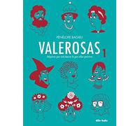 Valerosas 1: Mujeres que solo hacen lo que ellas quieren (Vela Gráfica)