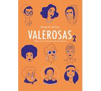 Valerosas 2: Mujeres que solo hacen lo que ellas quieren (Vela Gráfica)