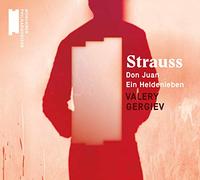 Valery Gergiev - R. Strauss: Don Juan, Ein Heldenleben