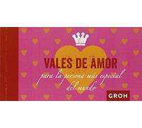 Vales de amor para la persona más especial del mundo (Vales de Regalo)