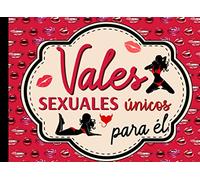 Vales Sexuales Único Para Él: 30 Páginas Únicas de Cupones de Amor de Pareja , Regalo de San Valentín 5 Cheques En Blanco