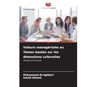 Valeurs managériales au Yémen basées sur les dimensions culturelles