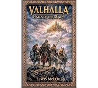 Valhalla Halls of the slain